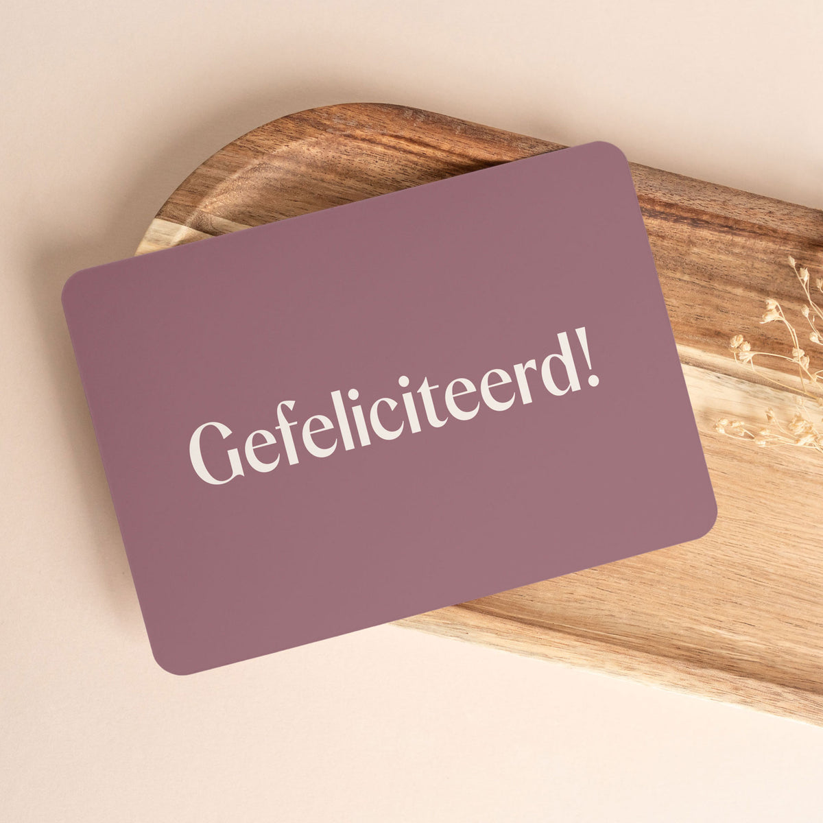 Kaartje Gefeliciteerd